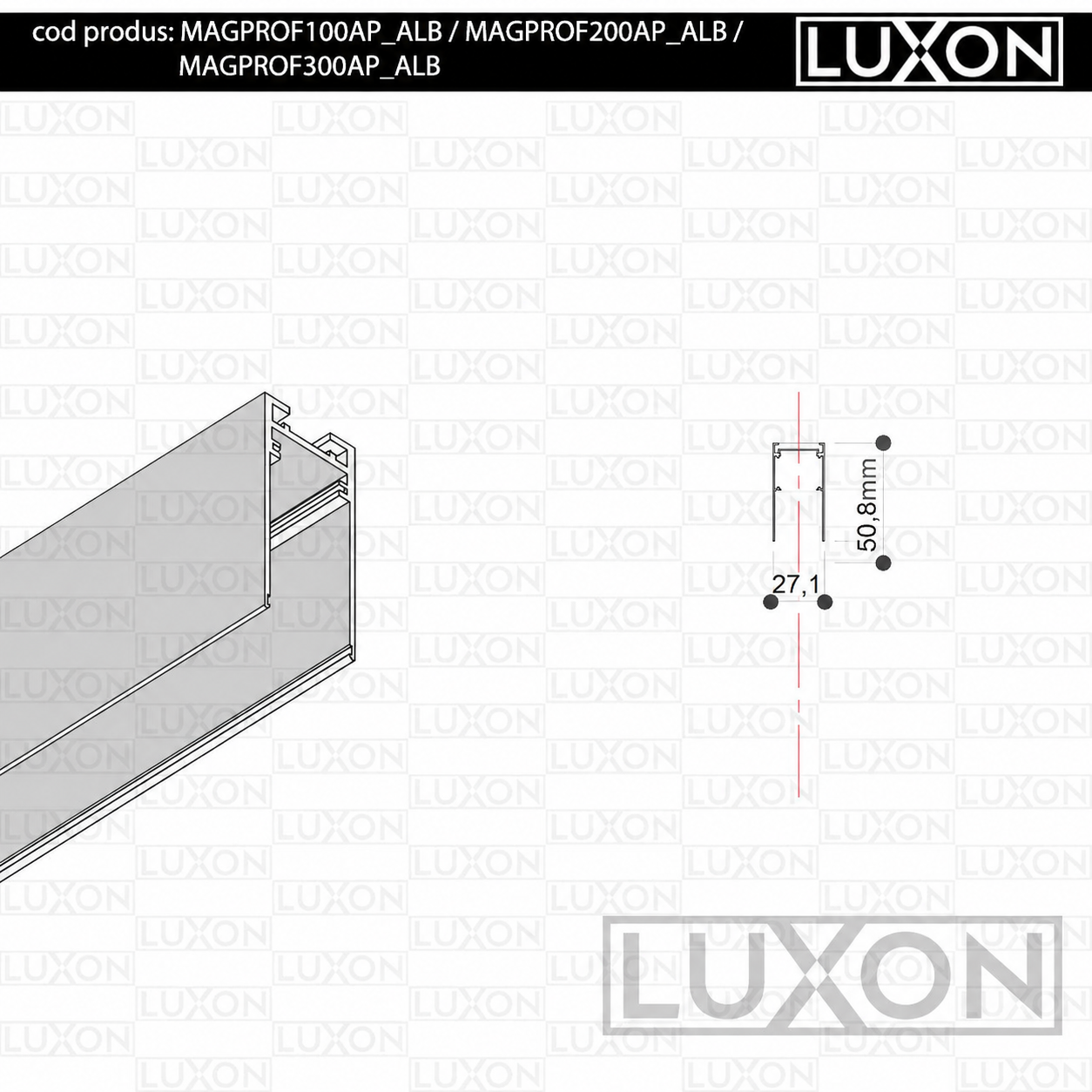 Sina magnetica ALBA pentru MONTAJ APARENT LUXON